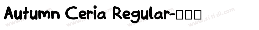 Autumn Ceria Regular字体转换